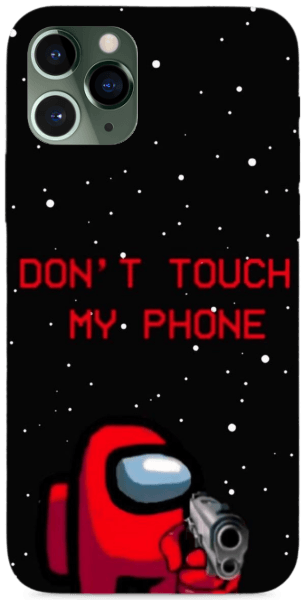 Dont touch my phone