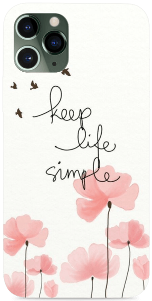 Keep life simple