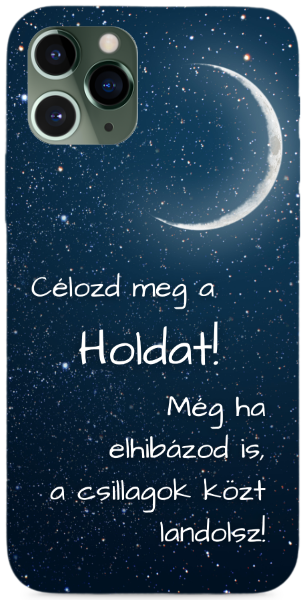 Célozd meg a holdat